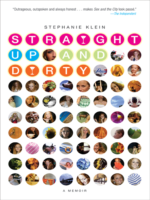 Title details for Straight Up and Dirty by Stephanie Klein - Available